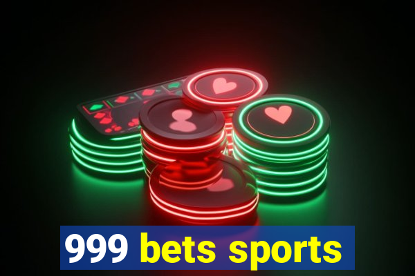 999 bets sports